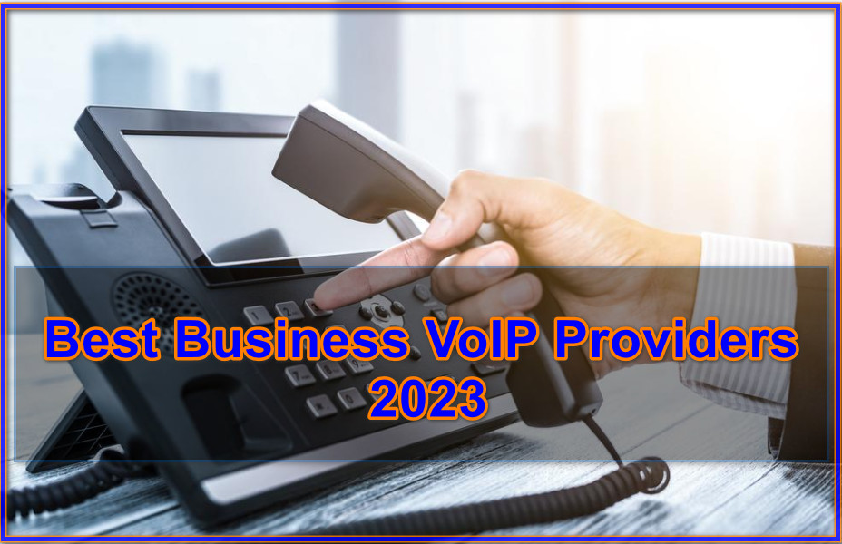 Best Business VoIP Providers 2023